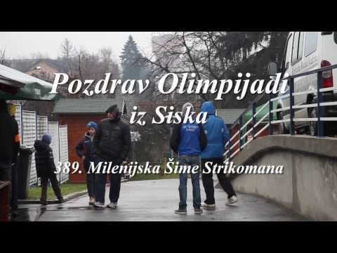 Pozdrav Olimpijadi iz Siska - 389. Milenijska Šime Strikomana